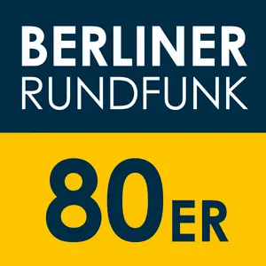 Berliner Rundfunk – 80er Hits, die Top 800